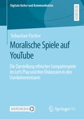 Cover: Moralische Spiele auf YouTube - Springer VS