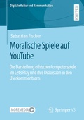 Cover: Moralische Spiele auf YouTube - Springer VS
