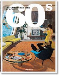Abbildung von: All-American Ads of the 60s - TASCHEN