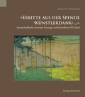 Cover: "Erbitte aus der Spende 'K&uuml;nstlerdank' ." - Verlag der Kunst Dresden Ingwert Paulsen jr.
