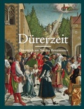 Cover: D&uuml;rerzeit. &Ouml;sterreich am Tor zur Renaissance - K&ouml;nig, Walther