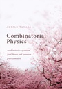 Cover: Combinatorial Physics - OUP eBook