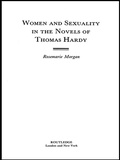 Cover: Women and Sexuality in the Novels of Thomas Hardy - Routledge