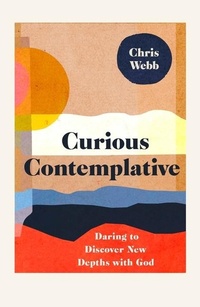 Enlarge image Cover: Curious Contemplative - form