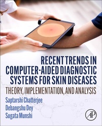 Abbildung von: Recent Trends in Computer-aided Diagnostic Systems for Skin Diseases - Academic Press