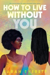 Enlarge image Cover: How to Live without You - HarperTeen
