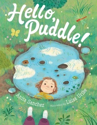 Enlarge image Cover: Hello, Puddle! - Clarion Books