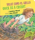 Cover: Quick as a Cricket/Veloz Como El Grillo - Clarion Books
