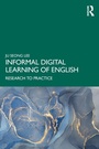 Cover: Informal Digital Learning of English - Routledge