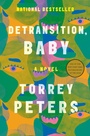 Cover: Detransition, Baby - One World Books