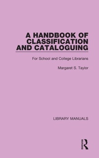 Abbildung von: A Handbook of Classification and Cataloguing - Routledge