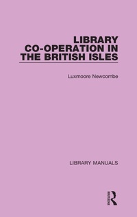 Abbildung von: Library Co-operation in the British Isles - Routledge