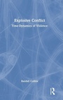 Cover: Explosive Conflict - Routledge