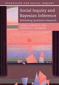 Enlarge image Cover: Social Inquiry and Bayesian Inference - Cambridge University Press