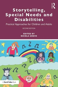 Abbildung von: Storytelling, Special Needs and Disabilities - Routledge