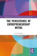 Cover: The Persistence of Entrepreneurship Myths - Routledge