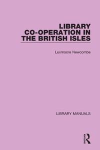 Abbildung von: Library Co-operation in the British Isles - Routledge
