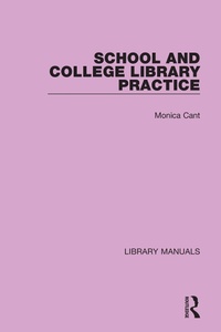 Abbildung von: School and College Library Practice - Routledge