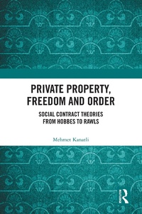 Abbildung von: Private Property, Freedom, and Order - Routledge India