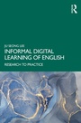 Cover: Informal Digital Learning of English - Routledge