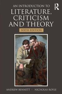 Enlarge image Cover: An Introduction to Literature, Criticism and Theory - Routledge