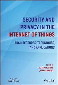 Enlarge image Cover: Security and Privacy in the Internet of Things - Wiley