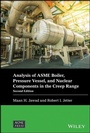 Cover: Analysis of ASME Boiler, Pressure Vessel, and Nuclear Components in the Creep Range - Wiley
