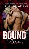 Cover: Bound by Desire (Ravage MC #7) (Bound #2)) - Ravage MC