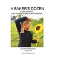 Cover: A Baker's Dozen - Lulu.com