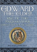 Bild: Edward the Elder - Amberley Publishing