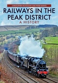 Cover: Railways in the Peak District - Amberley Publishing