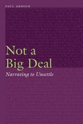 Cover: Not a Big Deal - University of Nebraska Press