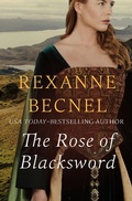 Cover: The Rose of Blacksword - Open Road Media Romance