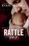Cover: Rattle Me (Ravage MC#3.75) - Ravage MC