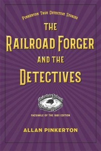 Abbildung von: The Railroad Forger and the Detectives - Kent State University Press