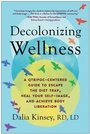 Cover: Decolonizing Wellness - Benbella Books