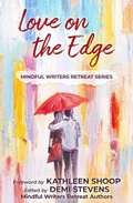 Cover: Love on the Edge - Distributed By Ingram Spark