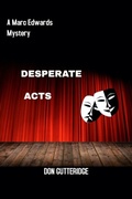 Cover: Desperate Acts - Tablo Pty Ltd