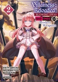 Cover: Villainess: Reloaded! Blowing Away Bad Ends with Modern Weapons Volume 2 - J-Novel Club