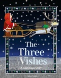 Cover: The Three Wishes - Pavilion Children's Books