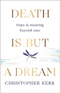 Cover: Death is But a Dream - Quercus Publishing