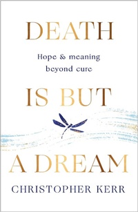 Enlarge image Cover: Death is But a Dream - Quercus Publishing