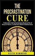 Cover: The Procrastination Cure - Keith Hammond