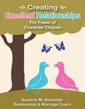 Cover: Creating Excellent Relationships - Marriage Transformation LLC
