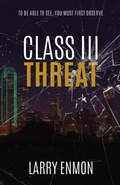 Cover: Class III Threat - Fawkes Press