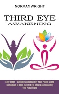 Cover: Third Eye Awakening - Robert Satterfield