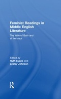 Cover: Feminist Readings in Middle English Literature - Routledge