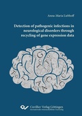 Bild: Detection of pathogenic infections in neurological disorders through recycling of gene expression data - Cuvillier Verlag
