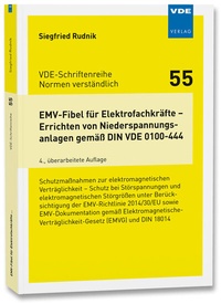 Abbildung von: EMV-Fibel für Elektrofachkräfte - Errichten von Niederspannungsanlagen gemäß DIN VDE 0100-444 - VDE Verlag