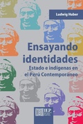 Cover: Ensayando identidades - Instituto de Estudios Peruanos